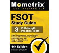 FSOT Study Guide - FSOT Prep Secrets, Full-Length Practice Ex (Copertina rigida)