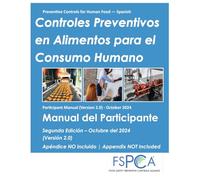 FSPCA Human Food Participant Manual V2.0 - Spanish
