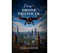 fStop 2: Drone Protocol