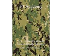 FT Academy: Vol 1 - Artificial Intelligence Primer for Test & Evaluation