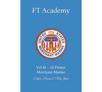 FT Academy: Vol 16 - AI Primer Merchant Marine