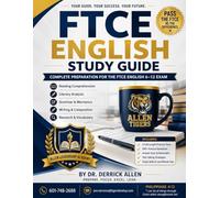 FTCE English 6-12 Study Guide: Everything You Need to Pass the FTCE English 6-12 Exam