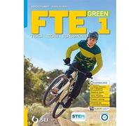 FTE GREEN 1 + FISICA & TECNOLOGIA PER IL CITTADINO - (9788805080632) + Materiali didattici - Rebillo