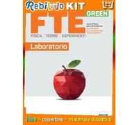 FTE GREEN - LABORATORIO (9788805079339) - Libro Scolastico + Kit Scuola con Copertine Rebillo
