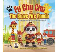 Fu Chu Chu : The Brave Fire Panda