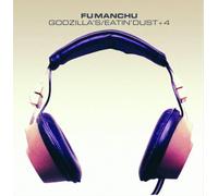 Fu Manchu Godzilla's/Eatin' Dust +4 (CD) Expanded Album