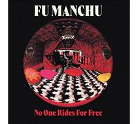 Fu Manchu - No One Rides for Free (Ltd Red White Splatter Lp)