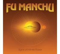 Fu Manchu Signs of Infinite Power (Vinyl LP)