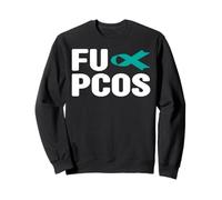 Fu PCOS - Maglietta della Sindrome dell'Ovaio Policistico Felpa