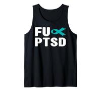 Fu PTSD Shirt - Consapevolezza del Disturbo da Stress Post traumatico Canotta