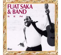 Fuat Saka & Band - Sen