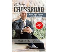 Fubar Crossroad: From Rock Bottom to Redemption