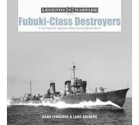 Fubuki-class Destroyers: In the Imperial Japanese Navy During World War II: 19