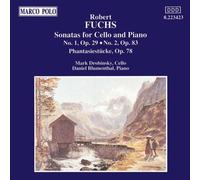 Fuchs, R. - Sonata Cello 1/2/Phantasiestucke