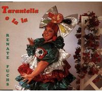 Fuchs,Renate - Tarantella O la la