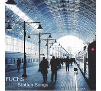 Fuchs - Station Songs