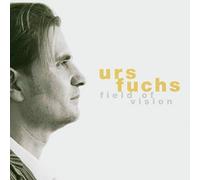 Fuchs Urs - Field Of Vision