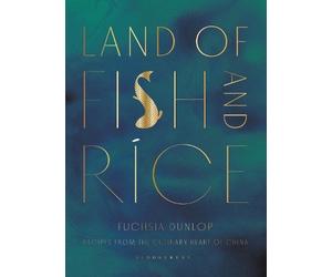 Fuchsia Dunlop Land of Fish and Rice (Copertina rigida)