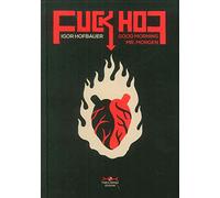Fuck Hof Good morning mr. Morgen. Ediz. multilingue. Con serigrafia