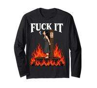 Fuck It - Witch is Burning in Flame Smoking Adult Humor Meme Maglia a Manica