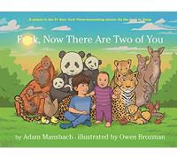 Fuck, Now There Are Two of You