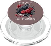 Fuck Off Im Reading Smut Books Dark Romance Book Crow F Cawf PopSockets PopGrip per MagSafe