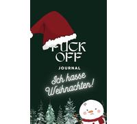 FUCK OFF Journal Weihnachts-Edition: I HATE CHRISTMAS