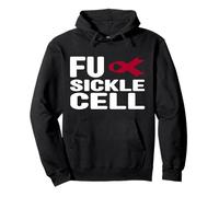 Fuck Sickle Cell Shirt - SCD Anemia falciforme consapevolezza Felpa con Cappuccio