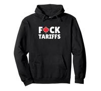 Fuck Tariffs Canada Non In Vendita Canadian Pride US Politics Felpa con Cappuccio