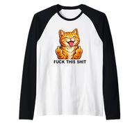 Fuck This Shit Silly Funny Cat Middle Finger Cat Meme Adult Maglia con Maniche Raglan