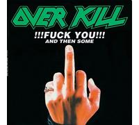 Fuck You and Then Some