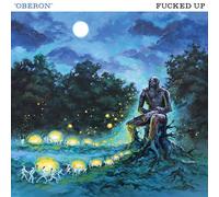 FUCKED UP - OBERON - Vinyl Record 12 - K72z