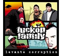 Fuckop Family - Levante Corruption CD [Import]