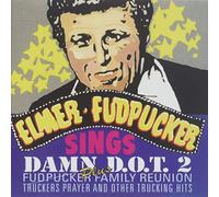 Fudpucker, Elmer - Damn The Dot 2