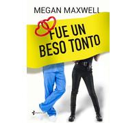 Fue un beso tonto
