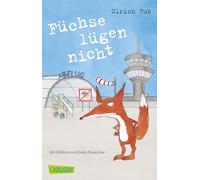 Füchse lügen nicht