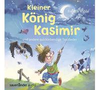 Füenf Kleiner König Kasimir und andere quicklebendige Tanzlieder: Musik (CD)