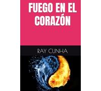 FUEGO EN EL CORAZÓN