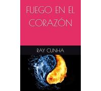FUEGO EN EL CORAZÓN
