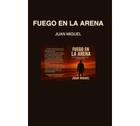 fuego en la arena