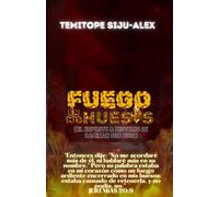 Fuego en mis Huesos: (El Espiritu y Misterio de Caminar con Dios)