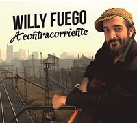FUEGO, WILLY - A CONTRACORRIENTE