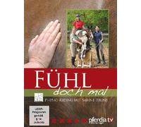 Fühl doch mal - Psycho-Riding mit Sabine Bruns