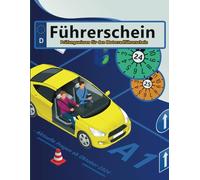 Führerschein 2024/25 - Klasse A1: Prüfungsfragen 2024/2025 - Erfolgreich lernen und die Theorieprüfung sicher bestehen