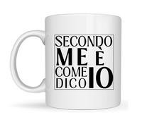 fueis Tazza Divertente “Secondo Me è Come Dico Io” - Tazze da The Particolari Idea Regalo Divertente per Amici Colleghi o Capo - Ceramica Bianca 330 ml per un Umorismo Quotidiano