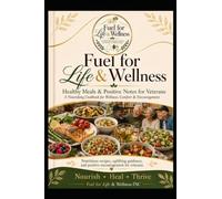 Fuel for Life & Wellness Inc.: Nourish, Heal, Thrive