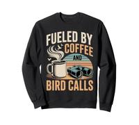 Fueled By Coffee And Bird Calls Birdwatching retrò Felpa