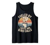 Fueled By Coffee And Bird Calls ironia Birdwatching Canotta