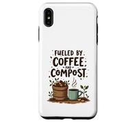 Fueled by Coffee and Compost Gardening Humor Custodia per iPhone XS Max