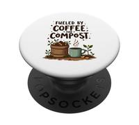 Fueled by Coffee and Compost Gardening Humor PopSockets PopGrip Adesivo